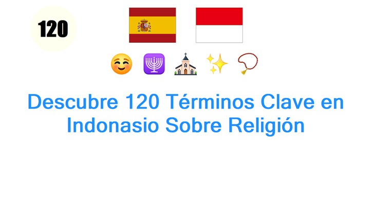 Descubre 120 Términos Clave en Indonasio Sobre Religión
